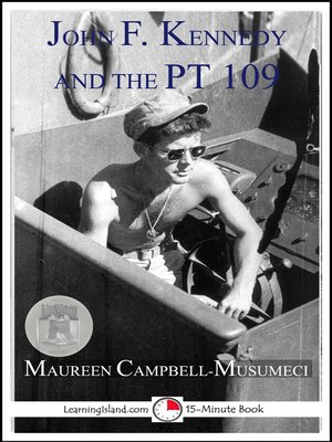 cover image of John F. Kennedy and the PT 109